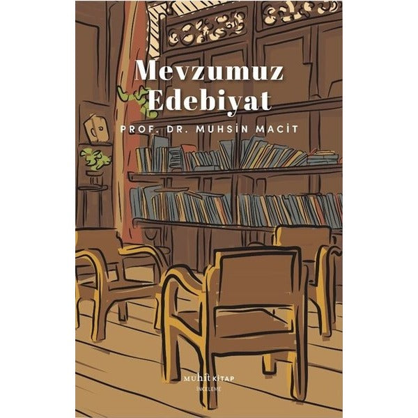 Mevzumuz Edebiyat | Muhit Kitap (İnce Kapak)