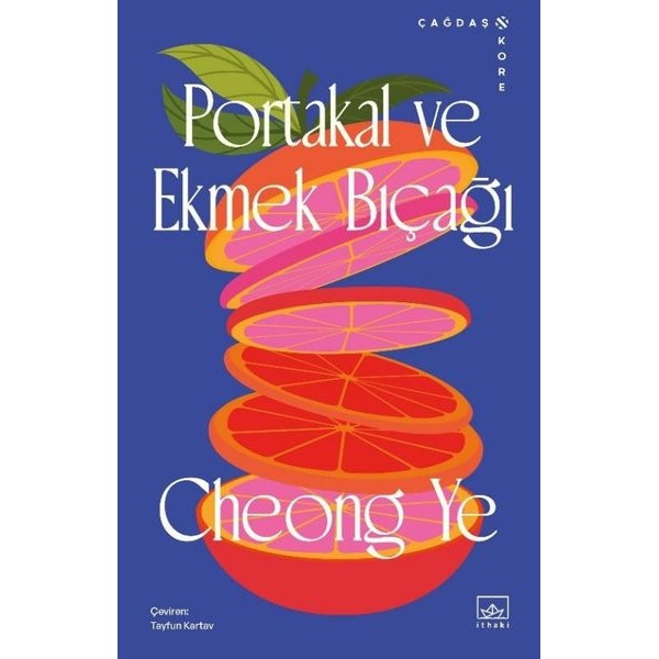 Portakal ve Ekmek Bıçağı | İthaki Yayınları (İnce Kapak)