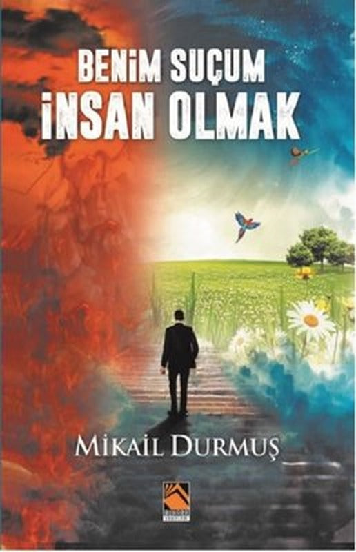 Benim Suçum İnsan Olmak | Buhara Yayınları