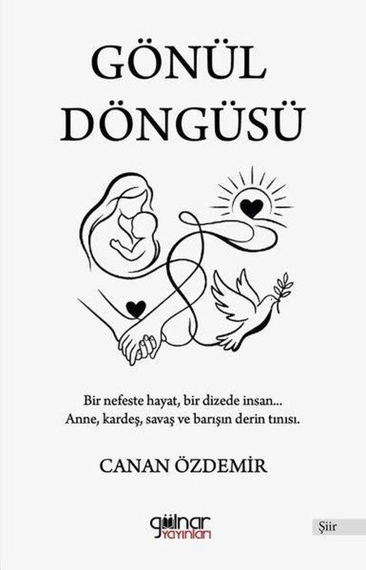 Gönül Döngüsü | Gülnar Yayınları (İnce Kapak)
