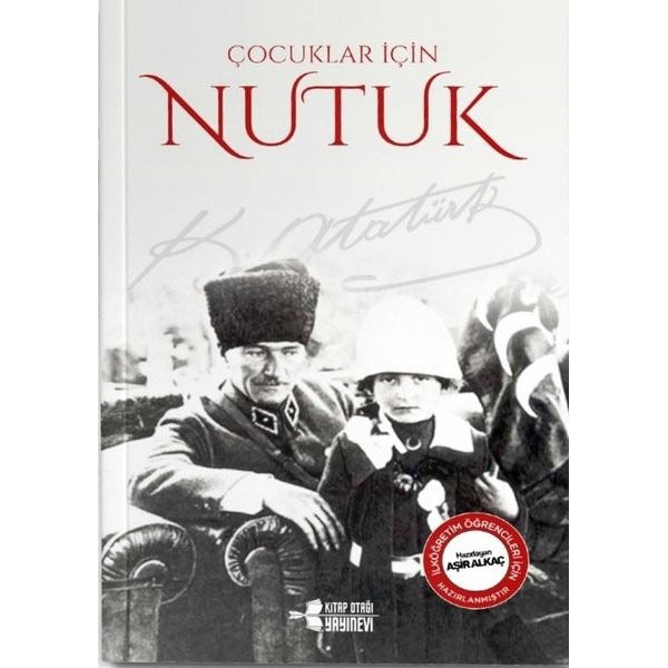 Nutuk - Çocuklar için | Kitap Otağı Yayınevi
