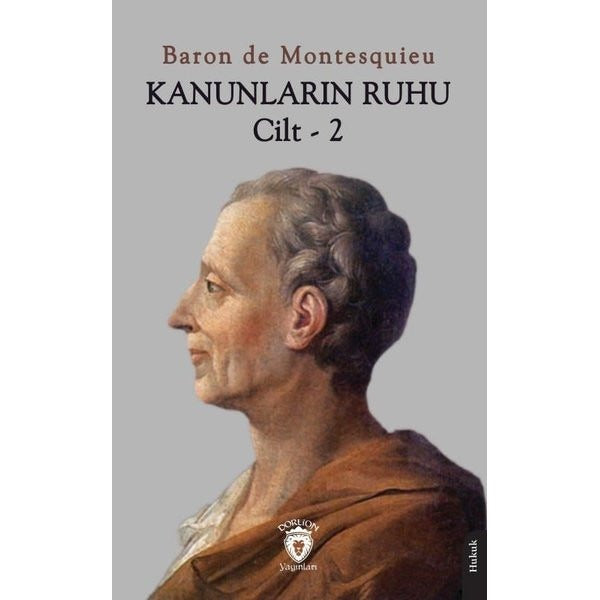 Kanunların Ruhu Cilt – 2