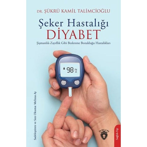 Şeker Hastalığı | Dorlion Yayınları (Ciltsiz)