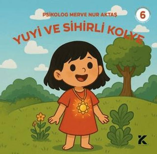 Yuyi ile Öğreniyorum 6 - Yuyi ve Sihirli Kolye