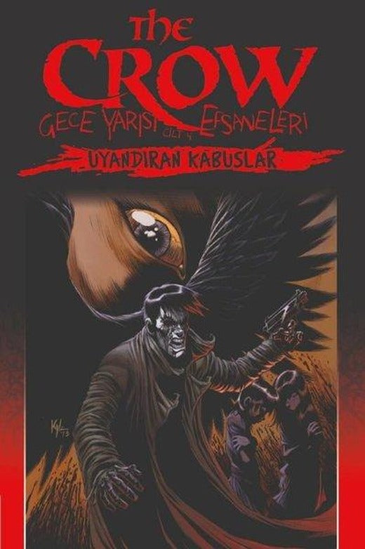 The Crow Cilt 4: Gece Yarısı Efsaneleri - Uyandıran Kabuslar | Presstij Kitap (İnce Kapak)