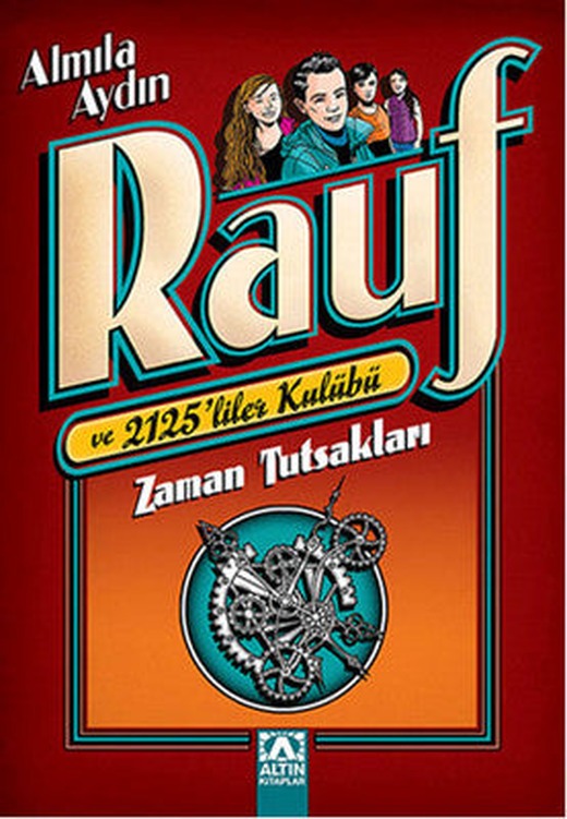 Rauf ve 2125'liler Kulübü - Zaman Tutsakları | Altın Kitaplar