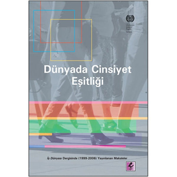 Dünyada Cinsiyet Eşitliği | Efil Yayınevi Yayınları (İnce Kapak)