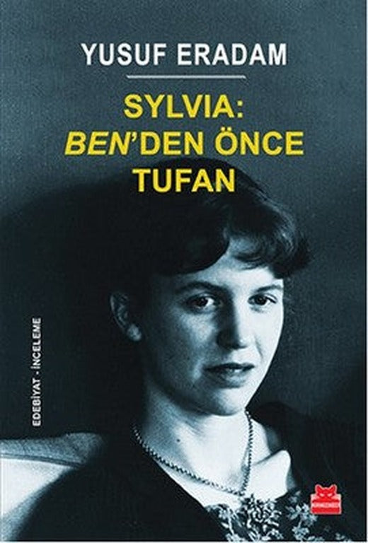 Sylvia Ben'den Önce Tufan | Kırmızı Kedi