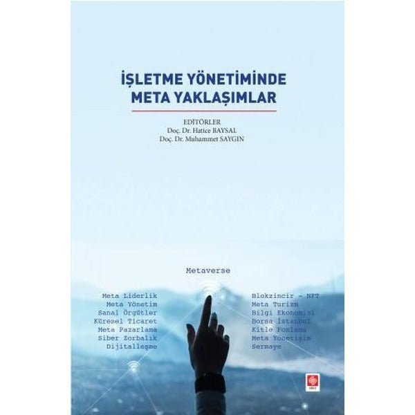 İşletme Yönetiminde Meta Yaklaşımlar | Ekin Basım Yayın (İnce Kapak)