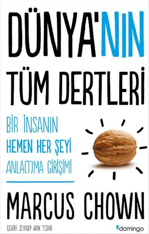 Dünya'nın Tüm Dertleri | Domingo Yayınevi (İnce Kapak)