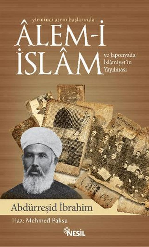 Yirminci Asrın Başlarında Alem-i İslam ve Japonya’da İslamiyet’in Yayılması