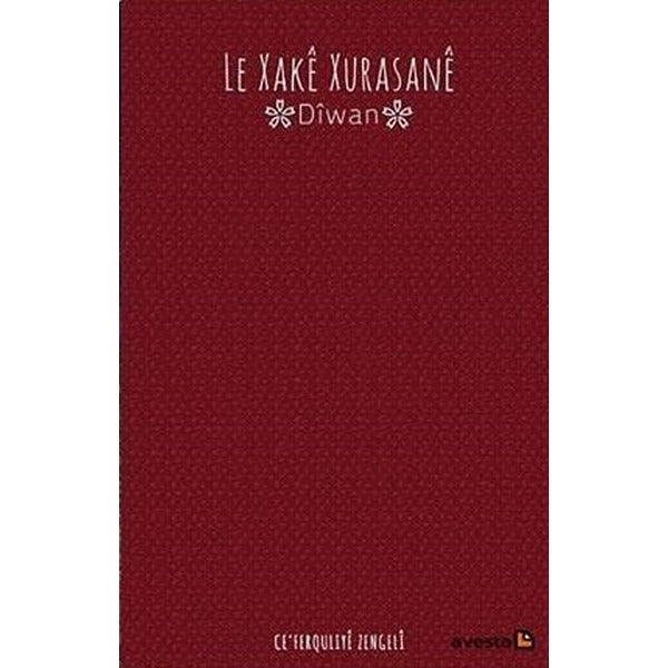 Le Xake Xurasane-Diwan | Avesta Yayınları