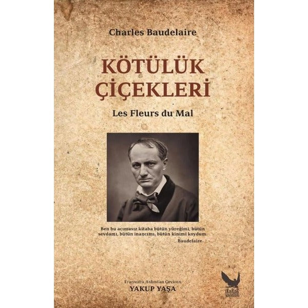 Kötülük Çiçekleri | İkaros Yayınları (İnce Kapak)