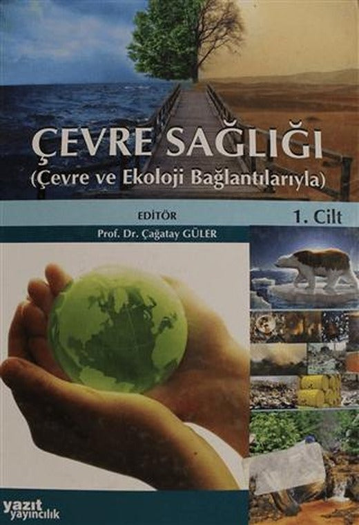 Çevre Sağlığı Cilt 1 | Yazıt Yayıncılık (Ciltli)