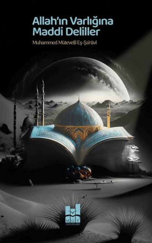 Allah’ın Varlığına Maddi Deliller | Mgv Yayınları (Ciltsiz)