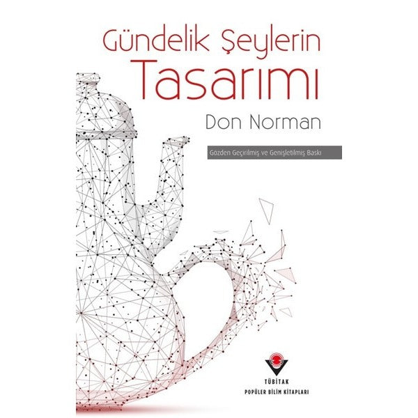 Gündelik Şeylerin Tasarımı | Tübitak Yayınları (İnce Kapak)