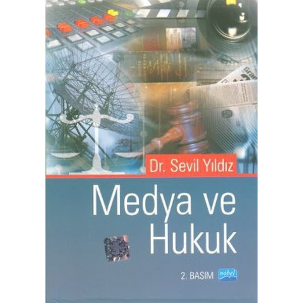 Medya ve Hukuk | Nobel Akademik Yayıncılık (İnce Kapak)