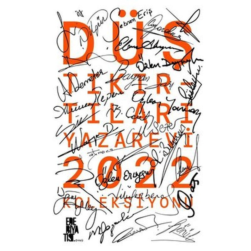 Düş Tıkırtıları Yazarevi 2022 Koleksiyonu | Edebiyatist Yayınları