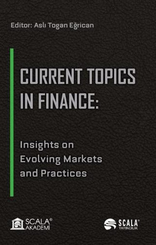 Current Topics in Finance | Scala Yayıncılık (Ciltsiz)