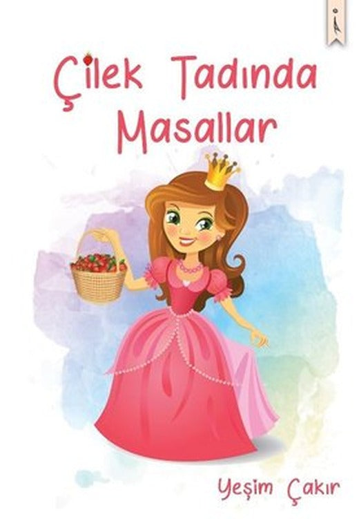 Çilek Tadında Masallar | İkinci Adam Yayınları
