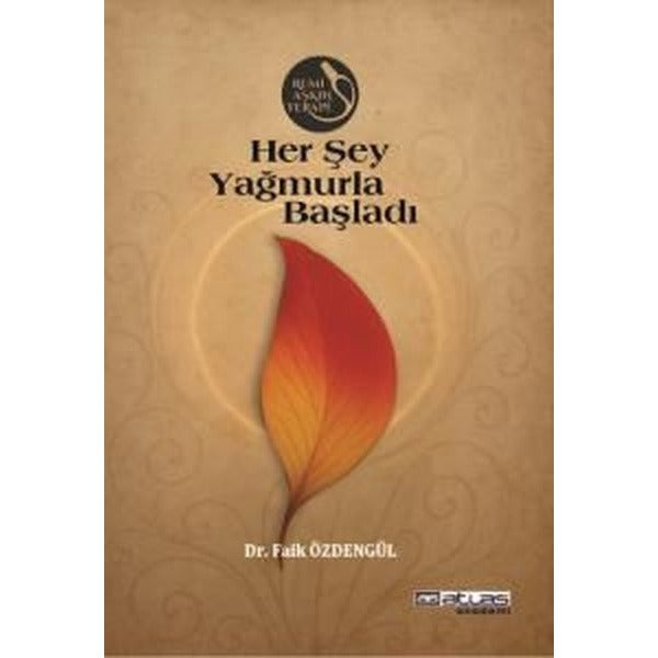 Her Şey Yağmurla Başladı | Atlas Akademi Yayınları (İnce Kapak)