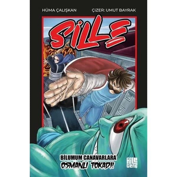 Sille - Bilumum Canavarlara Osmanlı Tokadı! | Aile Yayınları