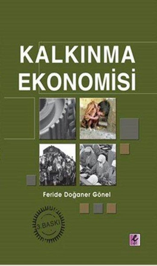 Kalkınma Ekonomisi | Efil Yayınevi Yayınları (İnce Kapak)