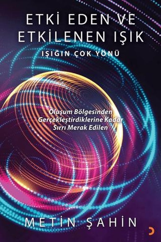 Etki Eden ve Etkilenen Işık