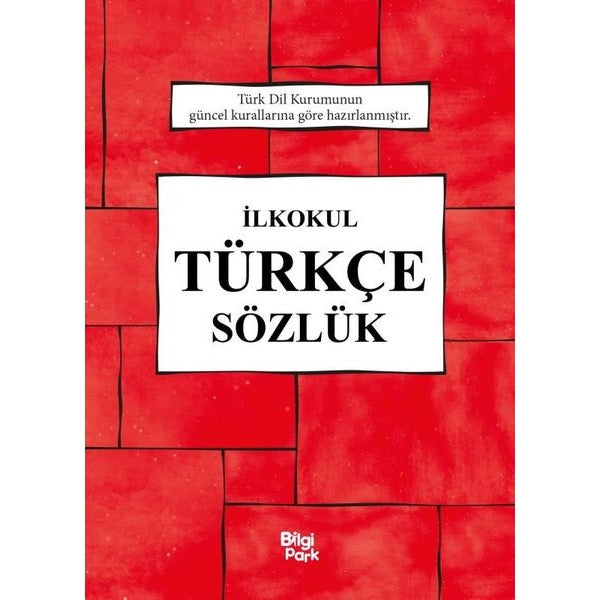 İlkokul Türkçe Sözlük | Bilgi Park Yayınları (İnce Kapak)