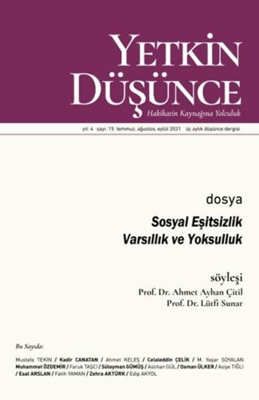 Yetkin Düşünce Sayı 15 - Sosyal Eşitsizlik - Varsıllık ve Yoksulluk | Yetkin Düşünce Dergisi (Ciltsiz)