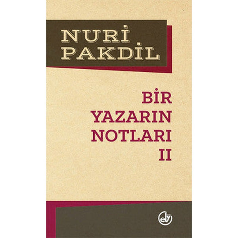 Bir Yazarın Notları 2 | Edebiyat Dergisi Yayınları