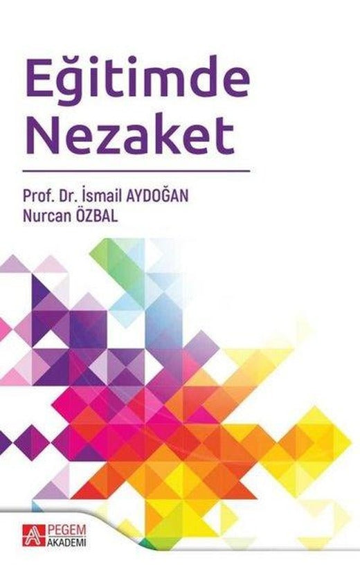 Eğitimde Nezaket | Pegem Akademi Yayıncılık (e-Kitap)