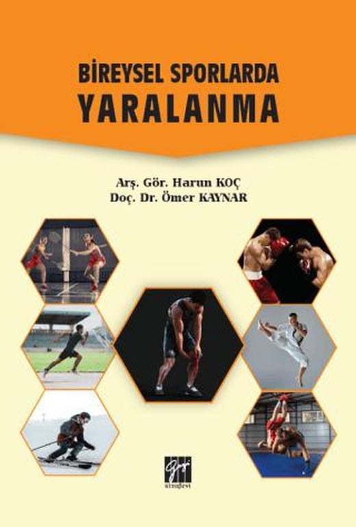 Bireysel Sporlarda Yaralanma | Gazi Kitabevi (Ciltsiz)