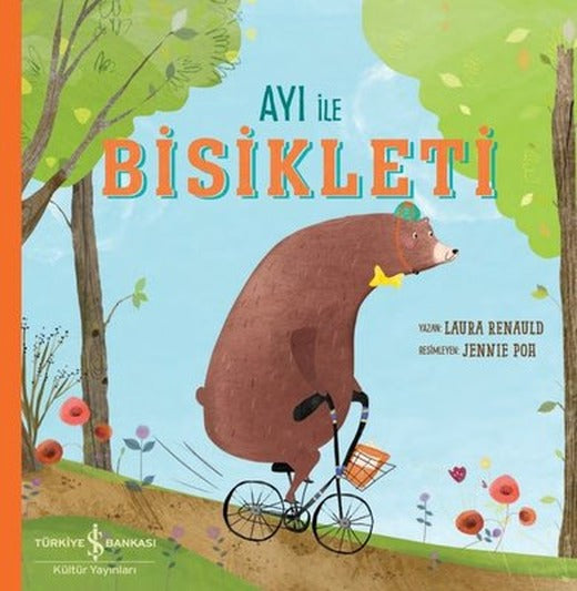 Ayı ile Bisikleti | İş Bankası Kültür Yayınları