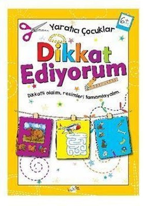 Yaratıcı Çocuklar Dikkat Ediyorum 6 Yaş | Kukla