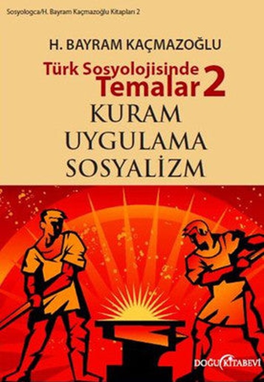Türk Sosyolojisinde Temalar 2 | Doğu Kitabevi