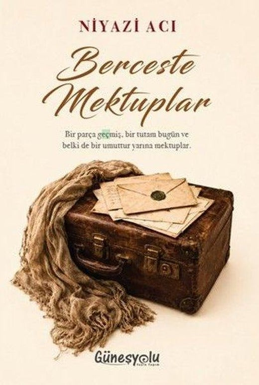 Berceste Mektuplar | Güneşyolu Yayınları (İnce Kapak)
