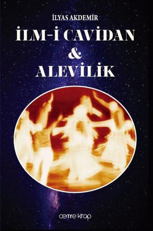 İlm-i Cavidan ve Alevilik | Cemre Kitap Yayın (İnce Kapak)