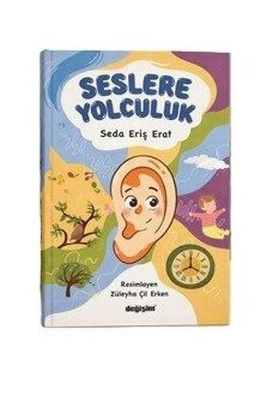 Seslere Yolculuk | Değişim Yayınları (İnce Kapak)