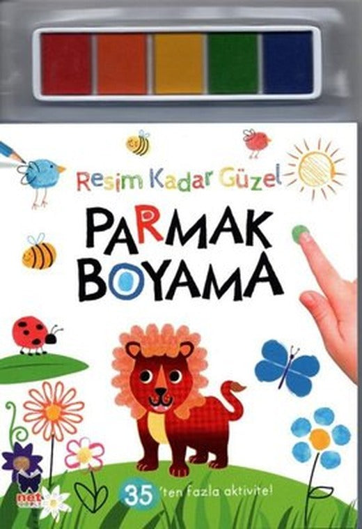 Parmak Boyama - Resim Kadar Güzel | Net Çocuk Yayınları (İnce Kapak)