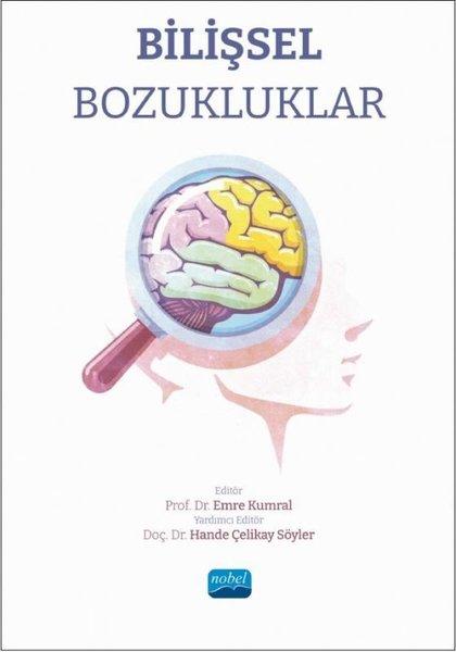 Bilişsel Bozukluklar | Nobel Akademik Yayıncılık (İnce Kapak)  - Resim 1