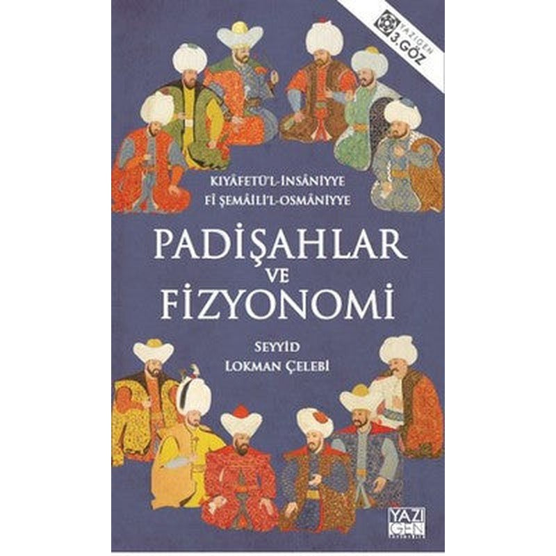 Padişahlar ve Fizyonomi | Yazıgen Yayınevi