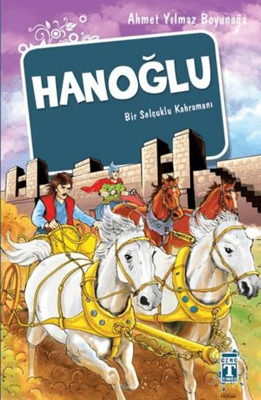 Hanoğlu | İlk Genç Timaş (Ciltsiz)