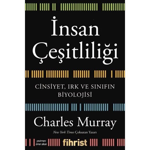 İnsan Çeşitliliği - Cinsiyet Irk ve Sınıfın Biyolojisi | Fihrist (İnce Kapak)