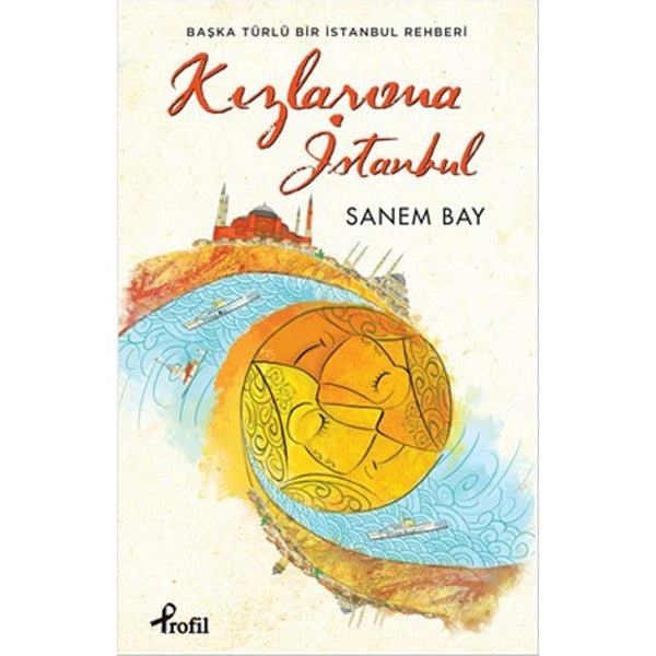 Kızlarıma İstanbul | Profil Kitap (İnce Kapak)