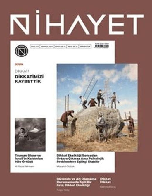 Nihayet Dergisi Sayı: 115 - Temmuz 2024 | Nihayet Dergisi (Ciltsiz)