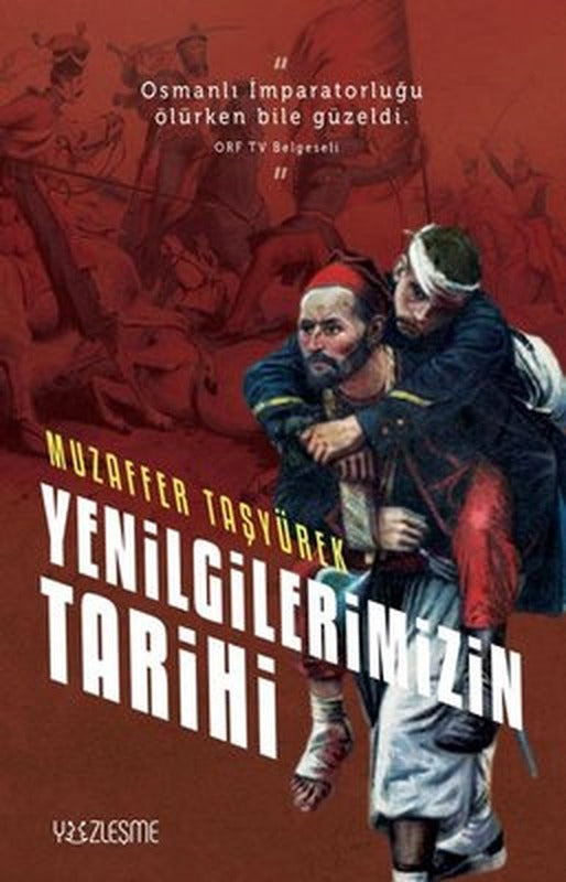 Yenilgilerimizin Tarihi | Yüzleşme