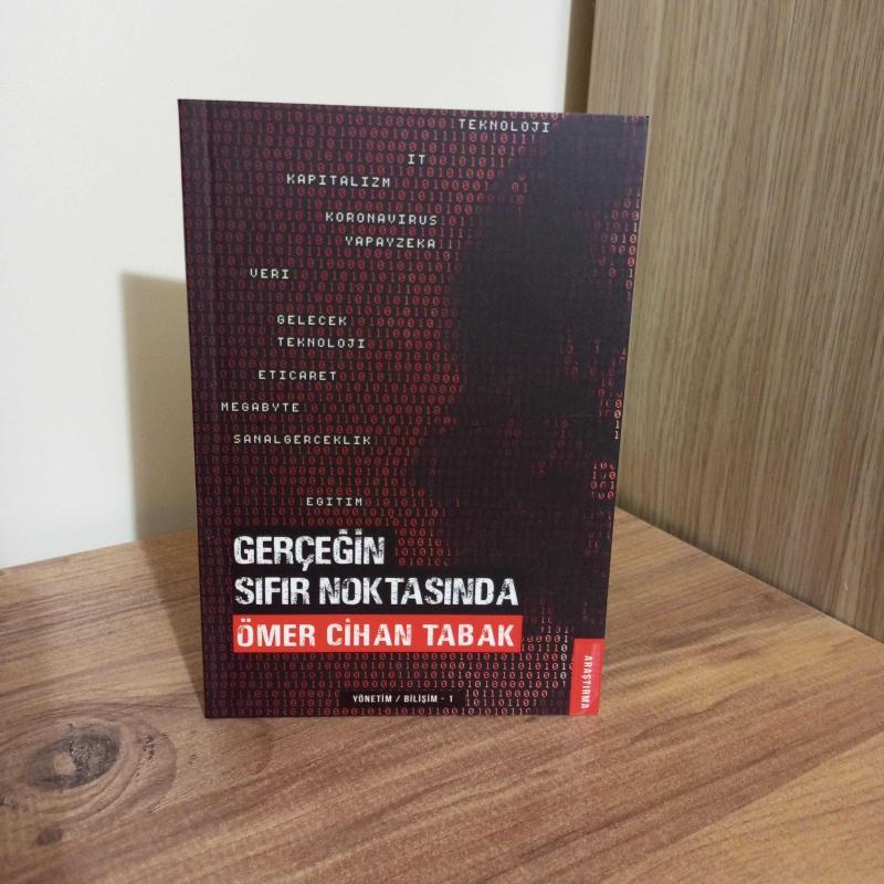 Gerçeğin Sıfır Noktasında - Ömer Cihan Tabak kitap kapağı