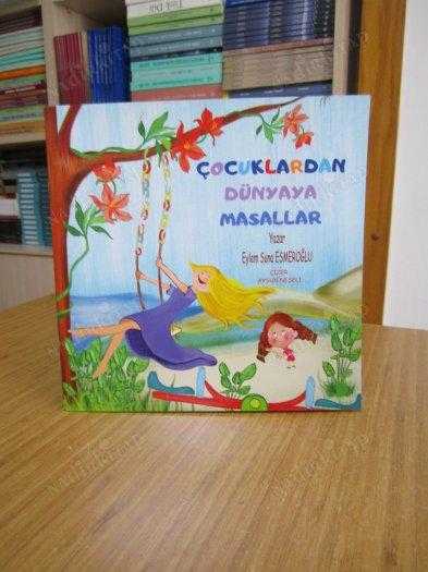 Çocuklardan Dünyaya Masallar - Eylem Suna Esmeroğlu kitap kapağı