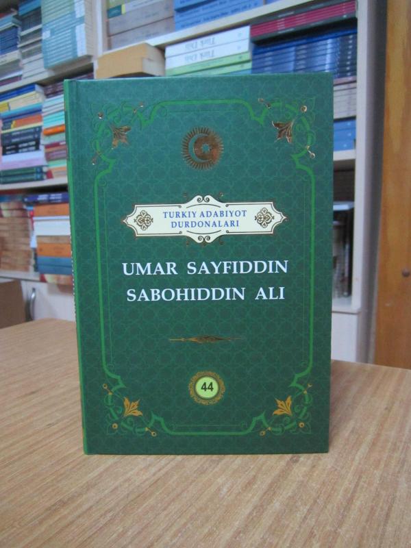 Turkıy Adabıyot Durdonaları Umar Sayfıddın Sabohıddın Alı - Kollektif kitap kapağı